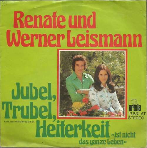Cover Renate Und Werner Leismann - Jubel, Trubel, Heiterkeit (7, Single) Schallplatten Ankauf