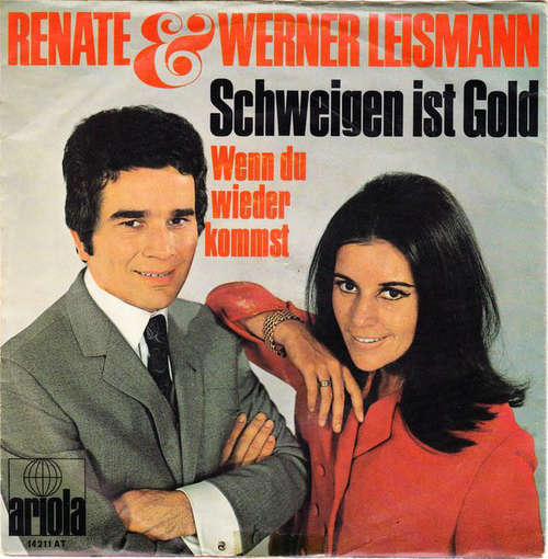 Cover Renate Und Werner Leismann - Schweigen Ist Gold (7, Single) Schallplatten Ankauf