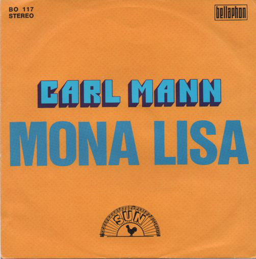 Cover Carl Mann, Jerry Lee Lewis - Mona Lisa / C.C. Rider (7, Single) Schallplatten Ankauf