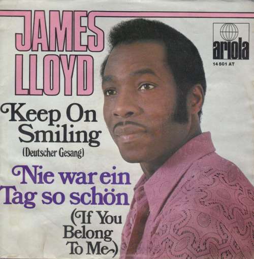 Cover James Lloyd - Keep On Smiling (Deutscher Gesang) / Nie War Ein Tag So Schön (If You Belong To Me) (7, Single) Schallplatten Ankauf