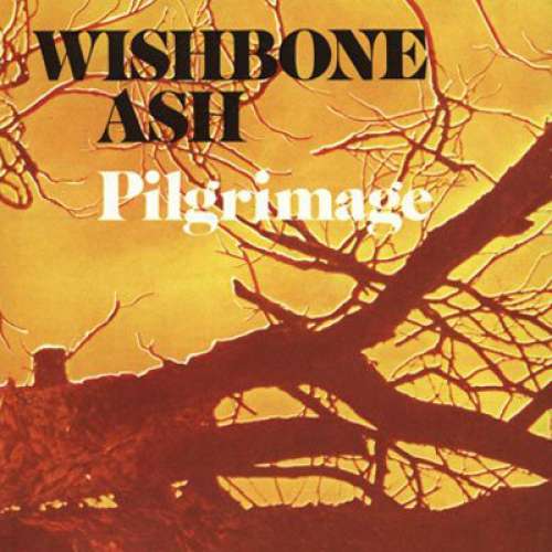 Cover Wishbone Ash - Pilgrimage (LP, Album, RE) Schallplatten Ankauf