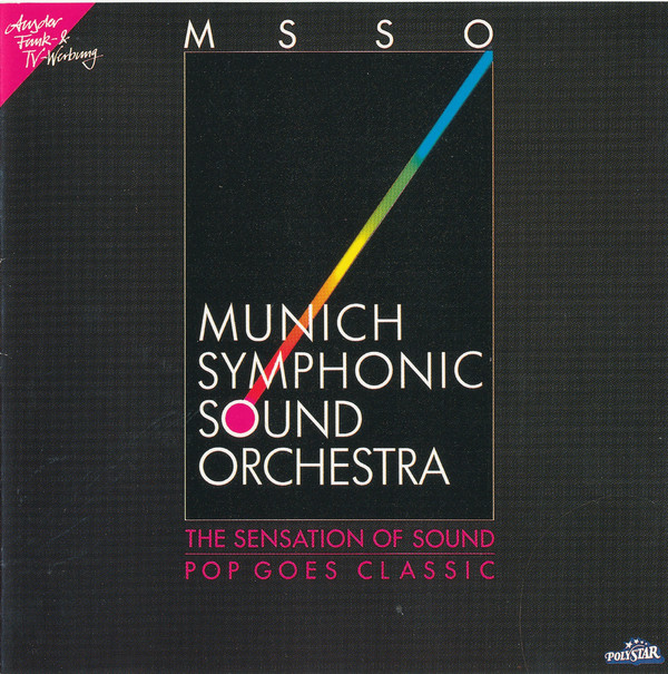 Cover Munich Symphonic Sound Orchestra - The Sensation Of Sound - Pop Goes Classic (CD, Album) Schallplatten Ankauf