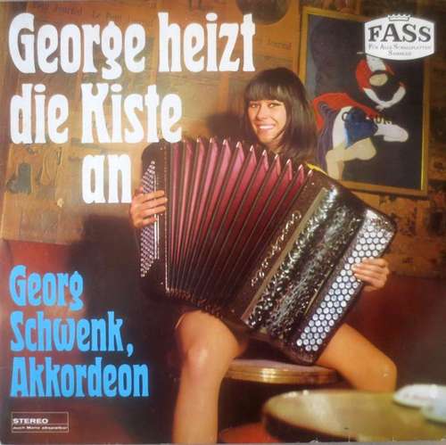 Cover Georg Schwenk - George Heizt Die Kiste An (LP, Album) Schallplatten Ankauf