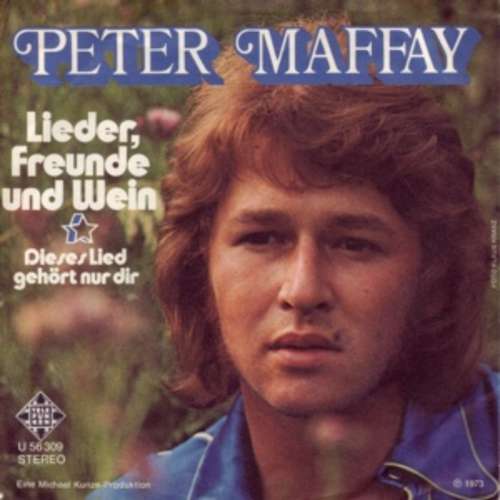 Cover Peter Maffay - Lieder, Freunde Und Wein (7, Single) Schallplatten Ankauf