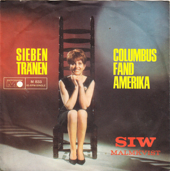 Cover Siw Malmkvist - Sieben Tränen / Columbus Fand Amerika (7, Single) Schallplatten Ankauf