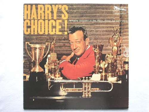 Cover Harry James And His Orchestra - Harry's Choice ! (LP, Mono, RE) Schallplatten Ankauf