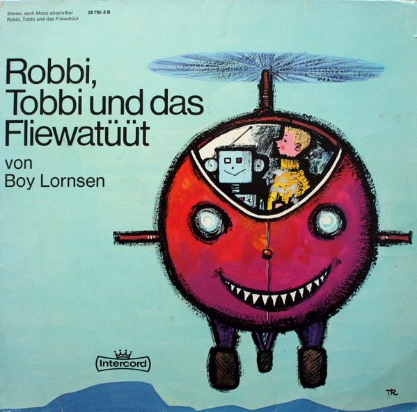 Cover Boy Lornsen - Robbi, Tobbi Und Das Fliewatüüt  (LP) Schallplatten Ankauf