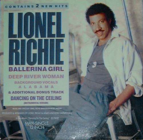 Cover Lionel Richie - Ballerina Girl / Deep River Woman / Dancing On The Ceiling (12, Maxi) Schallplatten Ankauf