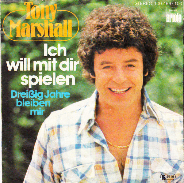 Bild Tony Marshall - Ich Will Mit Dir Spielen (7, Single) Schallplatten Ankauf