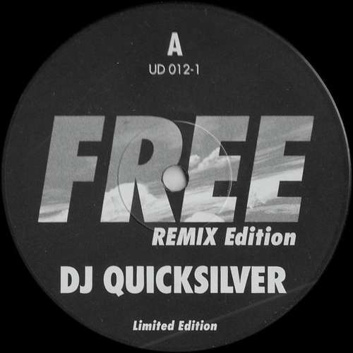 Cover DJ Quicksilver - Free (Remix Edition) (12, Ltd) Schallplatten Ankauf