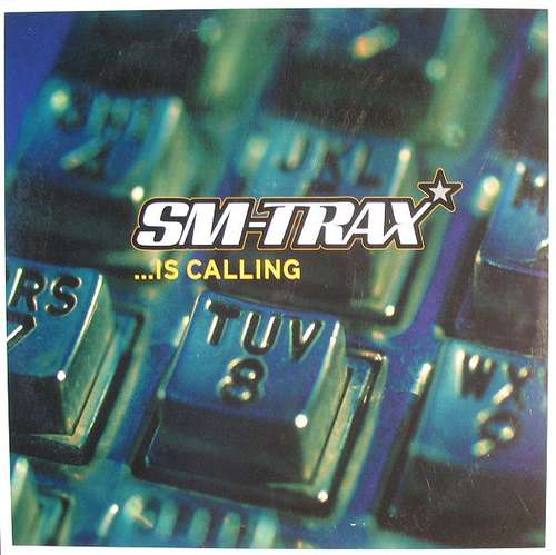 Cover SM-Trax - ...Is Calling (12) Schallplatten Ankauf