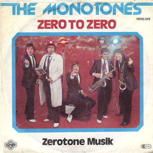 Bild The Monotones (2) - Zero To Zero (7, Single) Schallplatten Ankauf