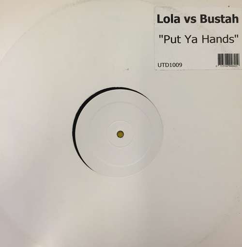 Cover Lola (13) vs. Busta Rhymes - Put Ya Hands (12, W/Lbl) Schallplatten Ankauf