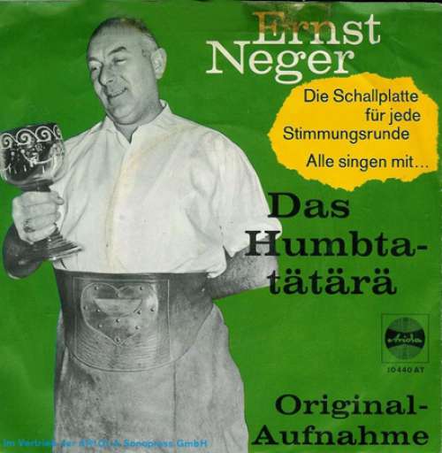 Cover Ernst Neger - Das Humbta-Tätärä (7, Single, Mono) Schallplatten Ankauf
