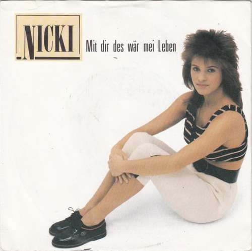 Bild Nicki - Mit Dir Des Wär Mei Leben (7, Single) Schallplatten Ankauf