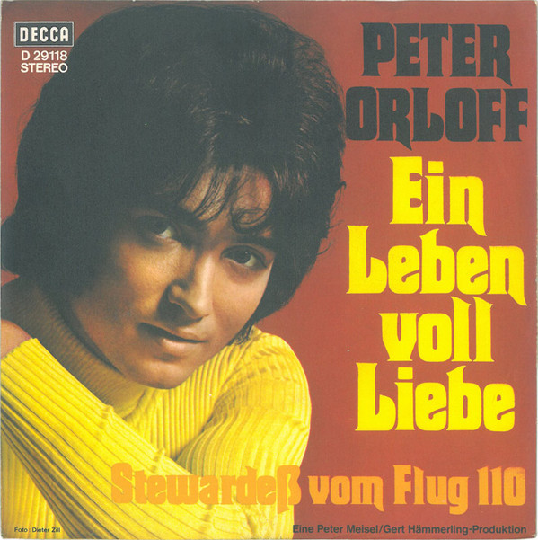 Cover Peter Orloff - Ein Leben Voll Liebe (7, Single) Schallplatten Ankauf