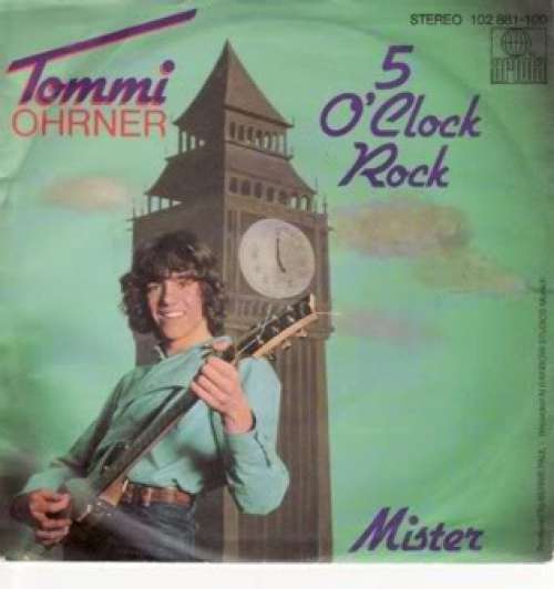 Cover Tommi Ohrner - 5 O'Clock Rock (7, Single) Schallplatten Ankauf