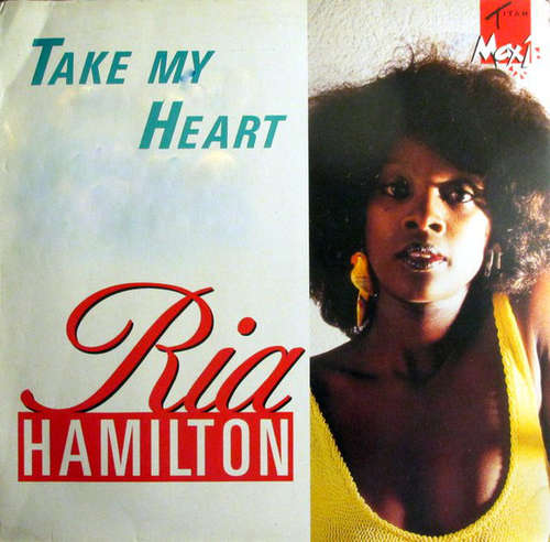 Cover Ria Hamilton - Take My Heart (12, Maxi) Schallplatten Ankauf