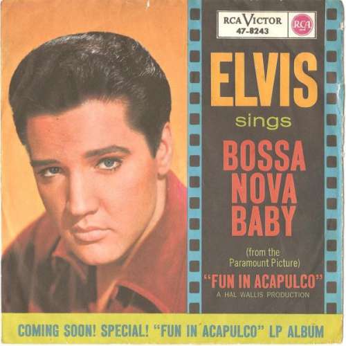 Cover Elvis Presley With Jordanaires, The - Bossa Nova Baby (7, Single) Schallplatten Ankauf