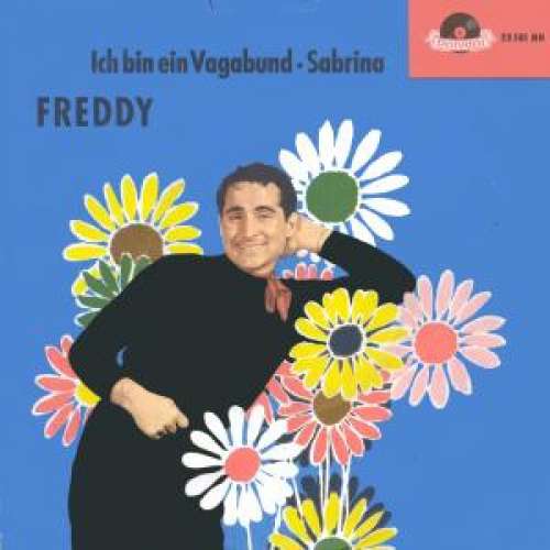 Cover Freddy* - Ich Bin Ein Vagabund / Sabrina (7, Single, 3 w) Schallplatten Ankauf