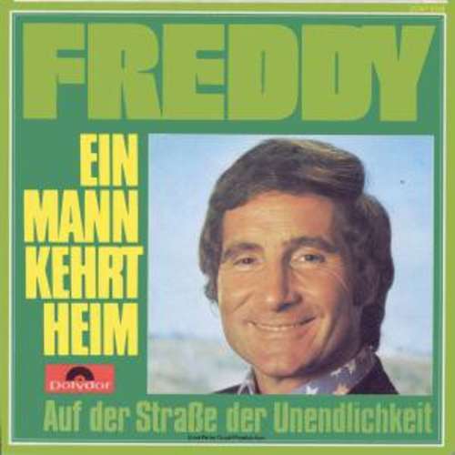 Cover Freddy* - Ein Mann Kehrt Heim (7, Single) Schallplatten Ankauf