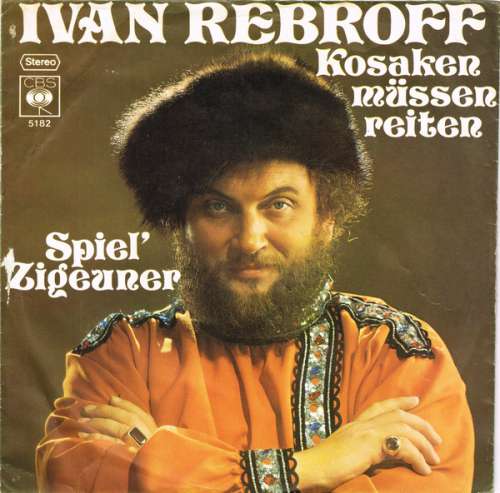 Cover Ivan Rebroff - Kosaken Müssen Reiten / Spiel' Zigeuner (7, Single) Schallplatten Ankauf