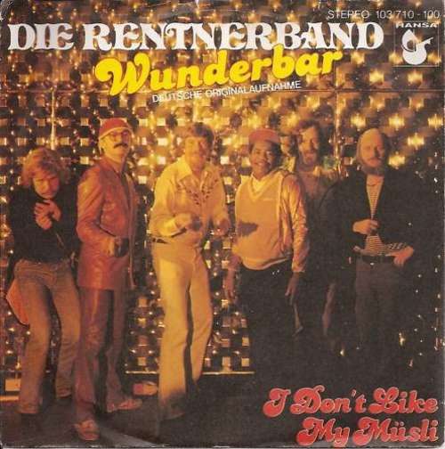 Cover Die Rentnerband* - Wunderbar (7, Single) Schallplatten Ankauf