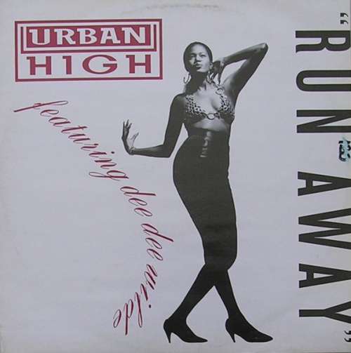 Cover Urban High Featuring Dee Dee Wilde - Run Away (12) Schallplatten Ankauf