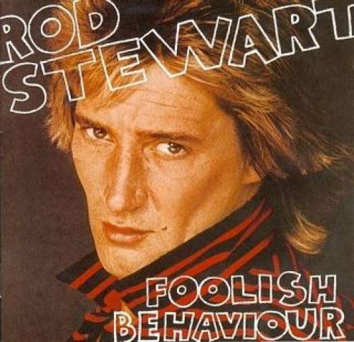 Cover Foolish Behaviour Schallplatten Ankauf