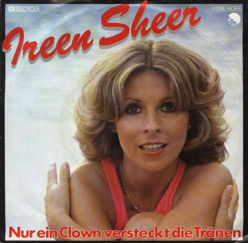 Cover Ireen Sheer - Nur Ein Clown Versteckt Die Tränen (7, Single) Schallplatten Ankauf