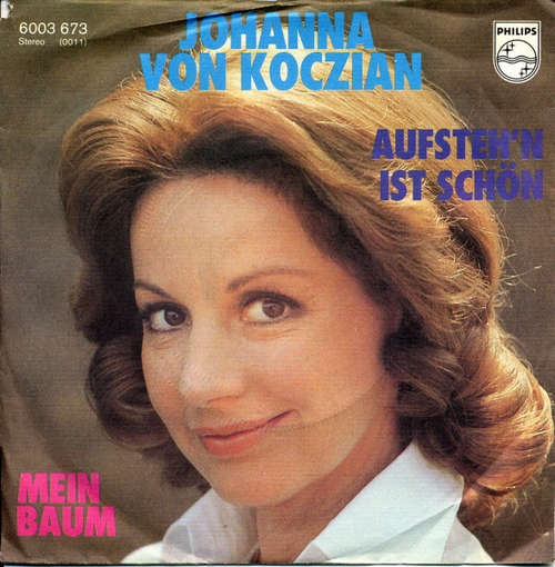 Cover Johanna Von Koczian - Aufsteh'n Ist Schön / Mein Baum (7, Single) Schallplatten Ankauf