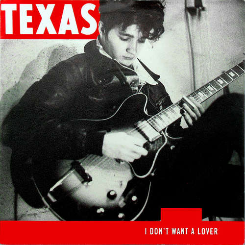 Cover Texas - I Don't Want A Lover (7, Single, Blu) Schallplatten Ankauf