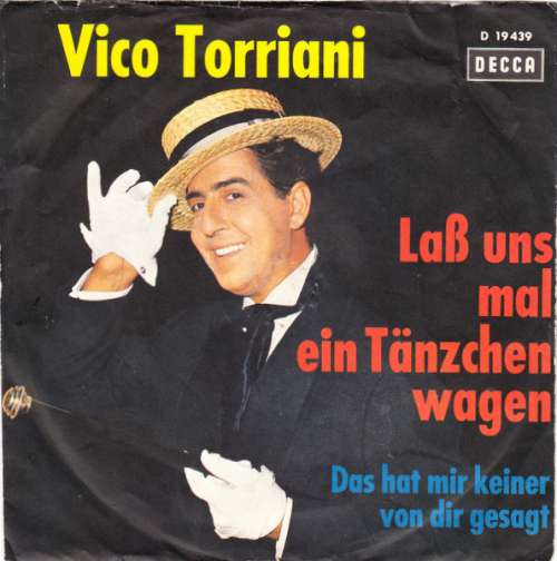 Bild Vico Torriani - Laß Uns Mal Ein Tänzchen Wagen (7, Single) Schallplatten Ankauf