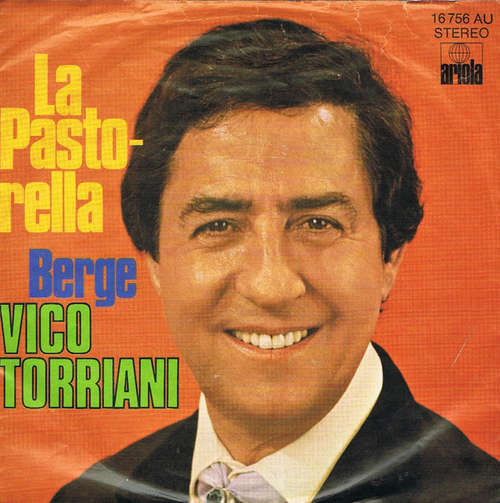 Cover Vico Torriani - La Pastorella  (7, Single) Schallplatten Ankauf