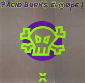 Cover Various - ?Acid Burns Europe! (2xLP, Comp) Schallplatten Ankauf