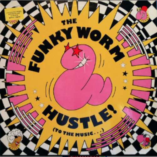 Cover The Funky Worm* - Hustle ! (To The Music...) (12) Schallplatten Ankauf