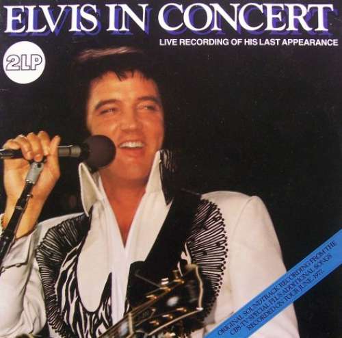 Cover Elvis Presley - Elvis In Concert (2xLP, Album, RE) Schallplatten Ankauf