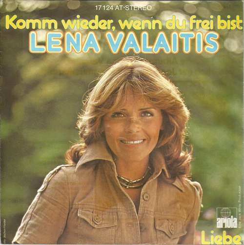 Bild Lena Valaitis - Komm Wieder, Wenn Du Frei Bist (7, Single) Schallplatten Ankauf