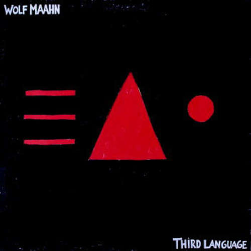 Cover Wolf Maahn - Third Language (LP) Schallplatten Ankauf