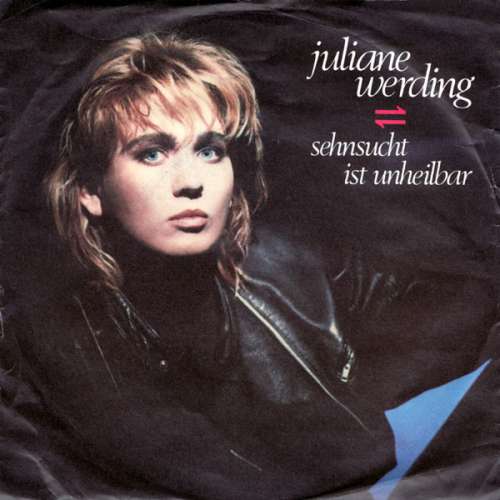 Cover Juliane Werding - Sehnsucht Ist Unheilbar (7, Single) Schallplatten Ankauf