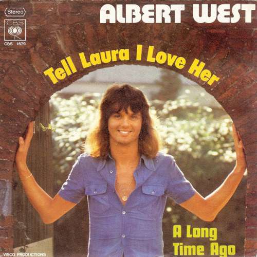 Cover Albert West - Tell Laura I Love Her (7, Single) Schallplatten Ankauf
