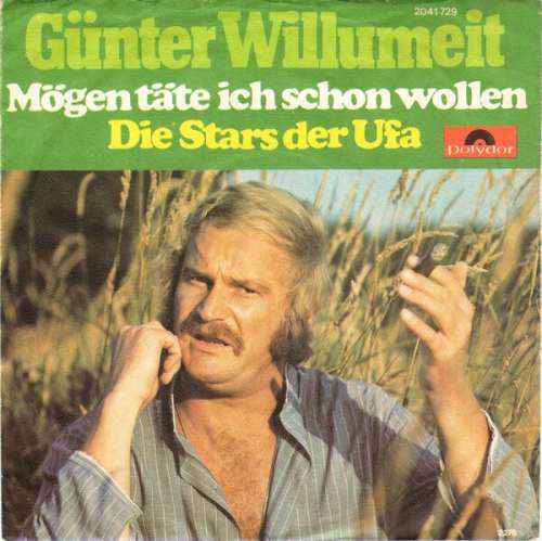 Cover Günter Willumeit - Mögen Täte Ich Schon Wollen / Die Stars Der Ufa (7, Single) Schallplatten Ankauf