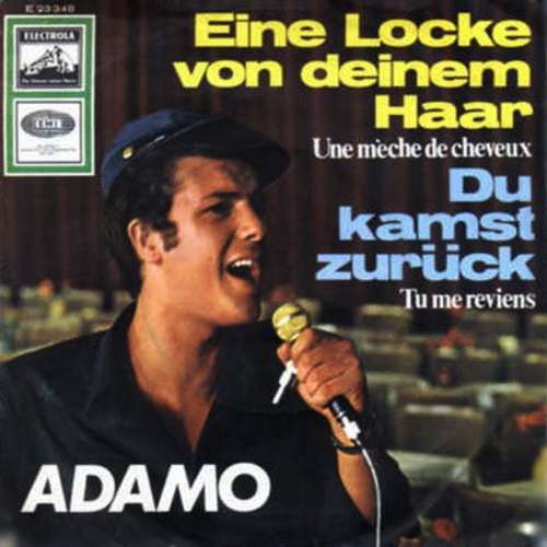 Cover Adamo - Eine Locke Von Deinem Haar (Une Mèche De Cheveux) (7, Single) Schallplatten Ankauf