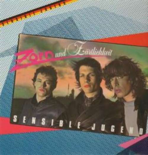 Cover Sensible Jugend - Zorn Und Zärtlichkeit (LP, Album) Schallplatten Ankauf