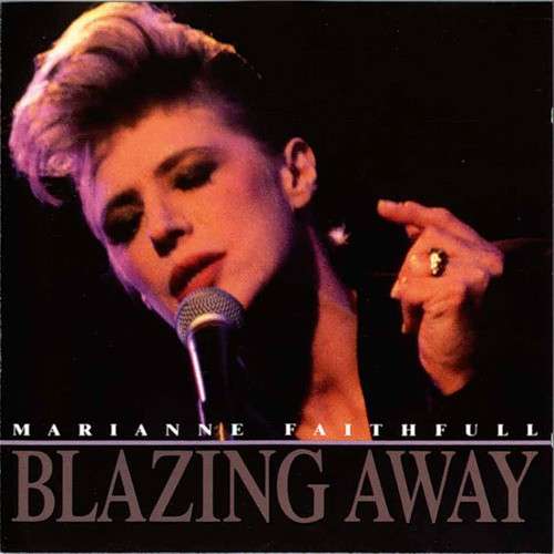 Cover Marianne Faithfull - Blazing Away (LP, Album) Schallplatten Ankauf