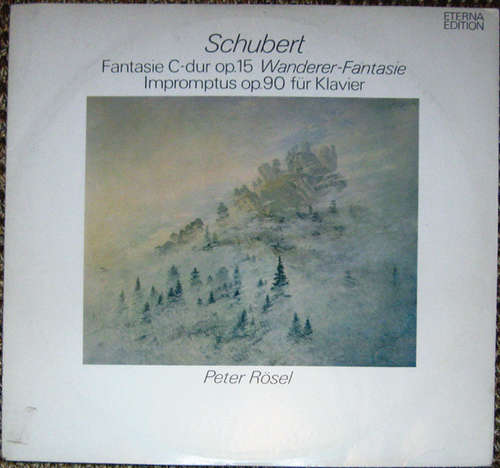 Cover Schubert* - Peter Rösel - Fantasie C-Dur Op. 15 Wanderer-Fantasie / Impromptus Op. 90 Für Klavier (LP, RP) Schallplatten Ankauf
