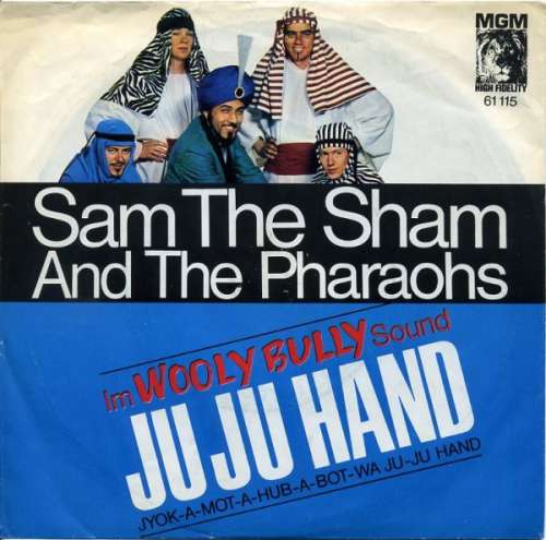 Cover Sam The Sham And The Pharaohs* - Ju Ju Hand (7, Single) Schallplatten Ankauf