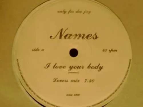 Cover Names - I Love Your Body (12, Promo) Schallplatten Ankauf
