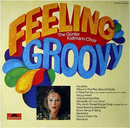 Cover The Günter Kallmann Choir* - Feeling Groovy (LP, Album) Schallplatten Ankauf