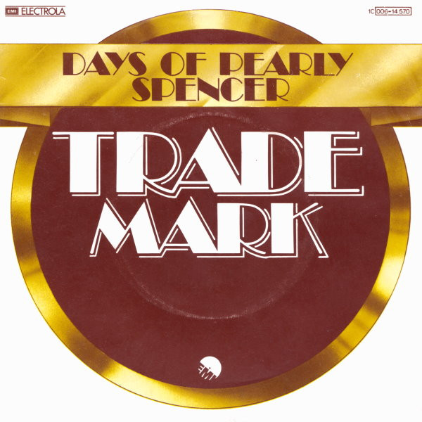 Bild Trade Mark* - Days Of Pearly Spencer (7, Single) Schallplatten Ankauf